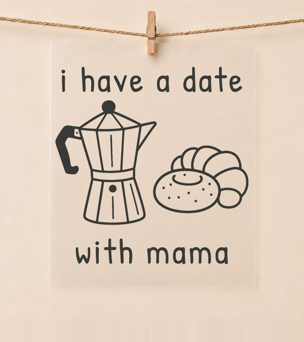 I Have a Date with Mama