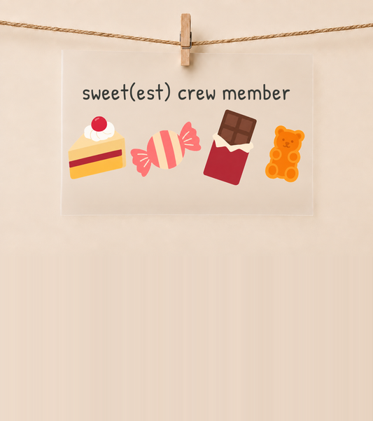 Sweet(est) Crew Member